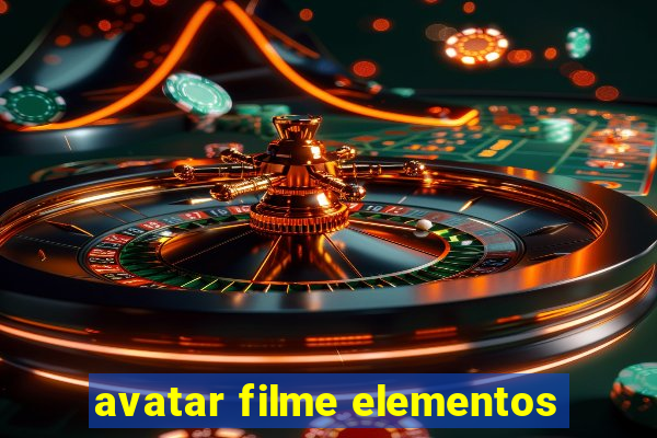 avatar filme elementos